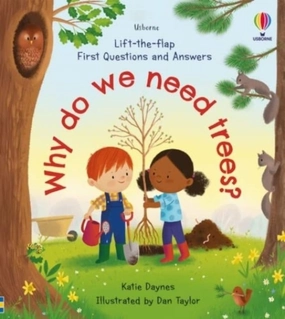 Peace Make Why do we need Trees? First Questions and Answers Board Book
