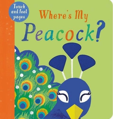Where's My Peacock Board Book Item Collection Special Power