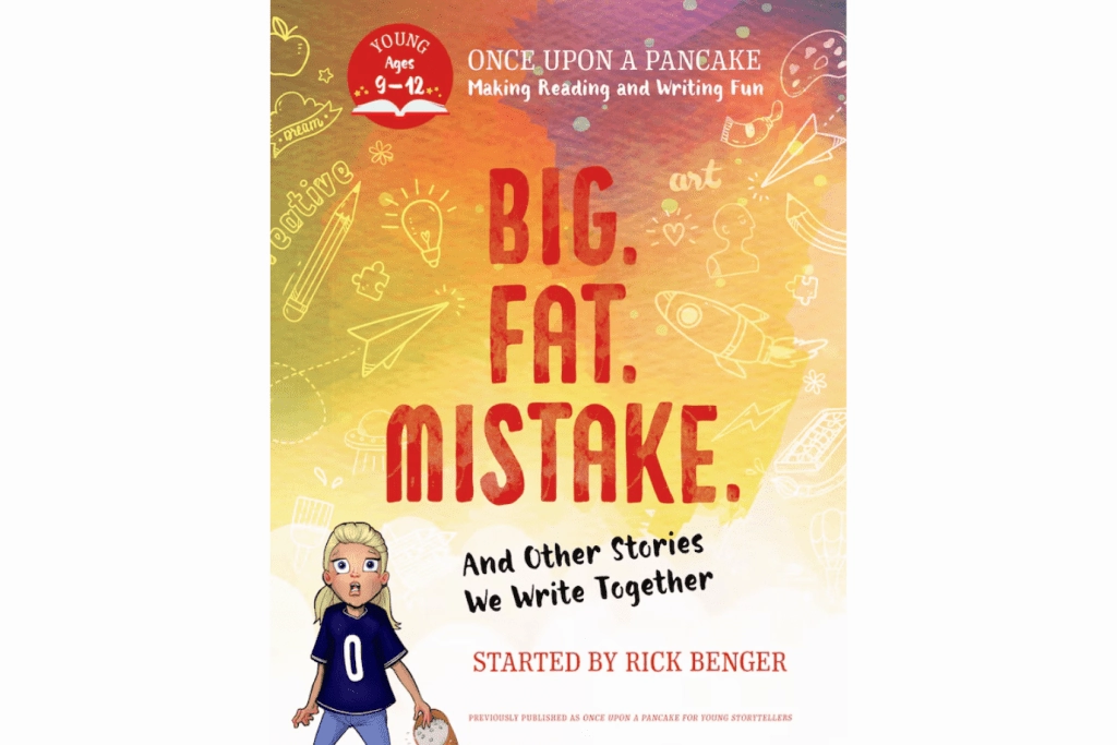 Position Secure Achievement Unlock Big. Fat. Mistake. and Other Stories We Write Together by Rick Benger [Paperback]
