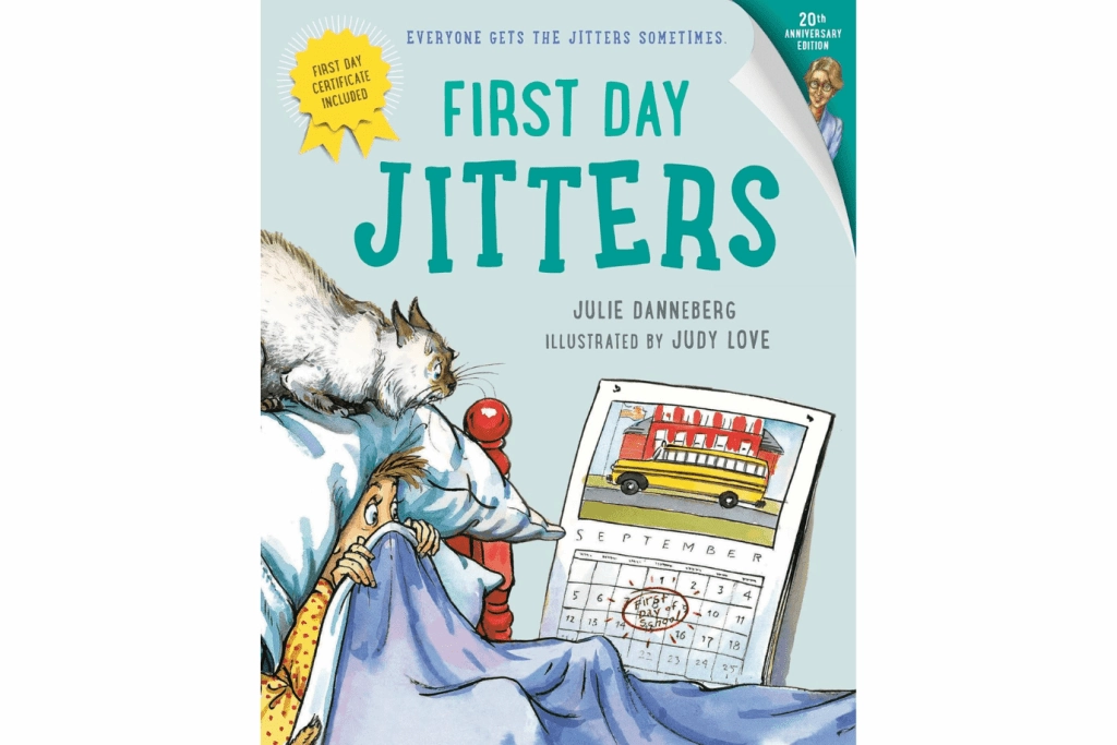 First Day Jitters by Julie Danneberg [Paperback] Time Travel Confidence Builder