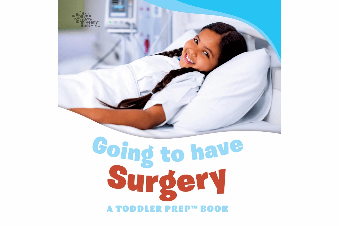 Resource Conservation Courage Inspire Going to Have Surgery [Board Book]