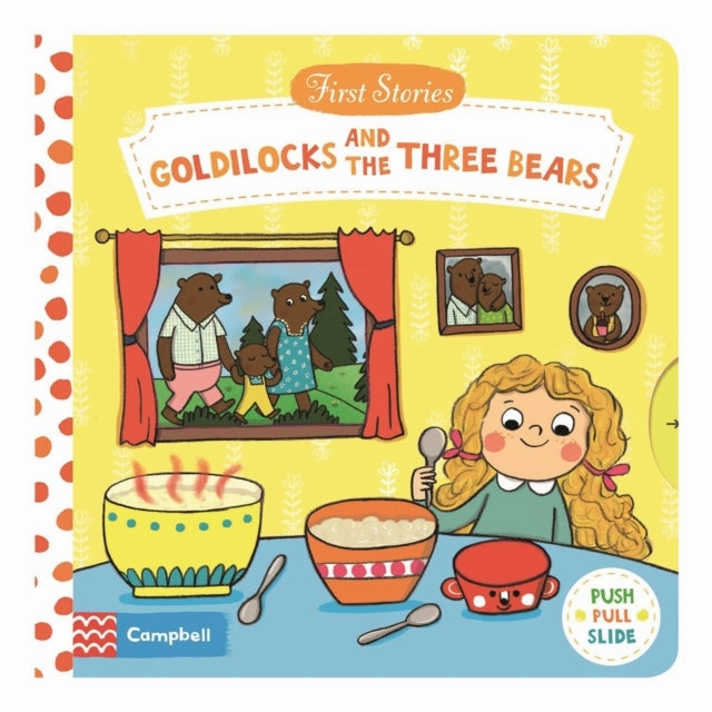 Observation Tool Clone Creation Goldilocks and the Three Bears : A Push, Pull, Slide Book