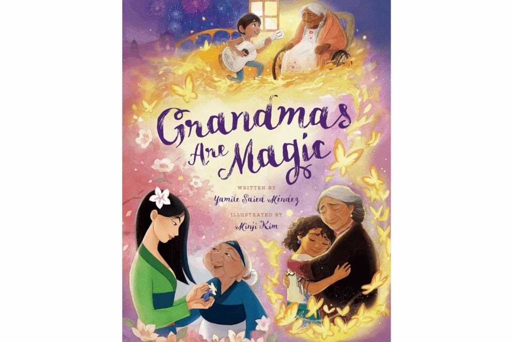Ecology Study Grandma's Are Magic by Yamile Saied M??ndez [Hardcover]