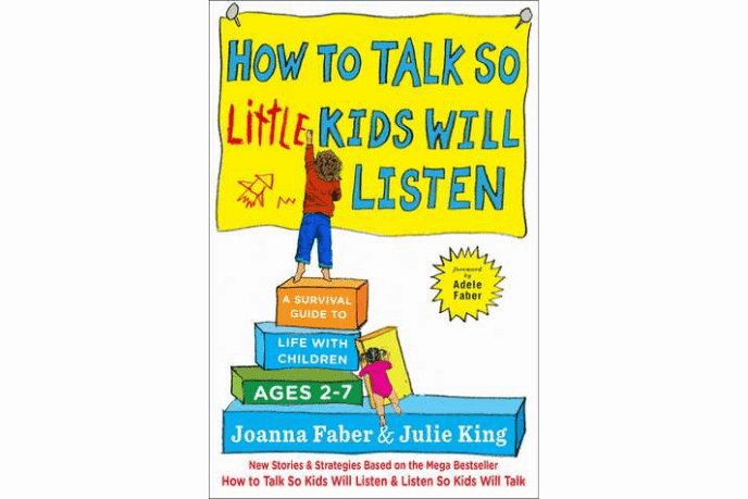 Peace Find How To Talk So Little Kids Will Listen by Joanna Faber and Julie King