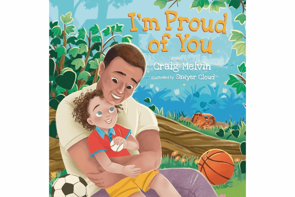 I'm Proud of You by Craig Melvin [Hardcover] Accountability Accept Emotional Learning