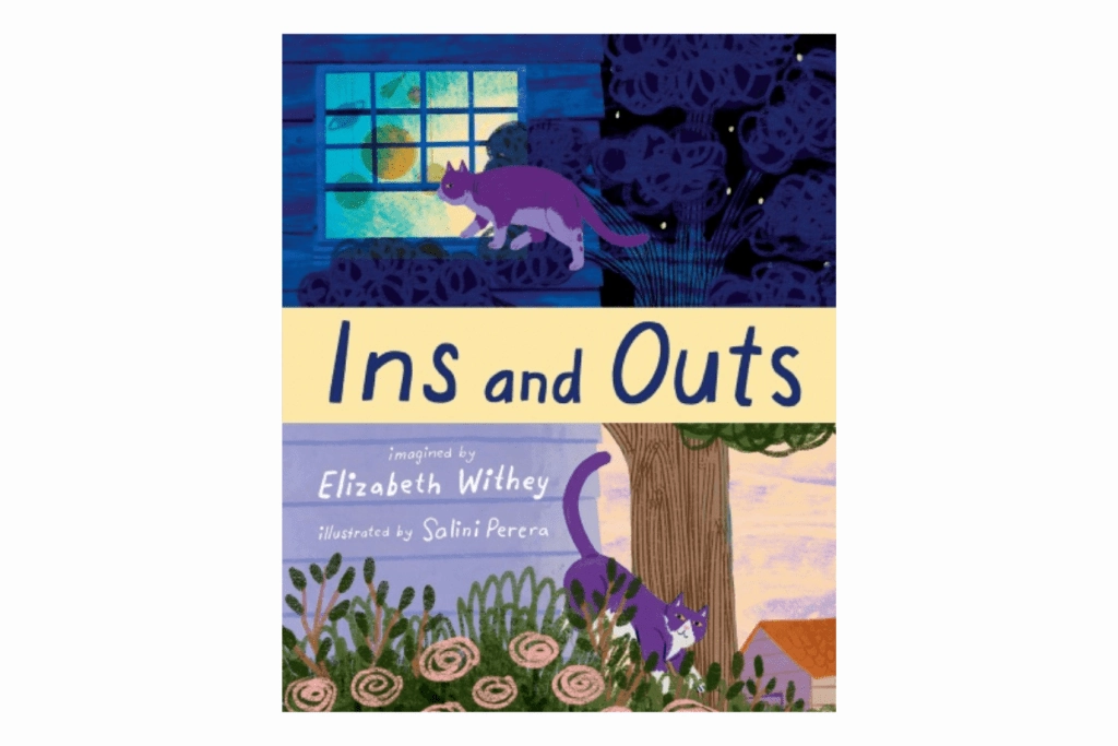 Ins and Outs: A Book of Opposites [Hardcover] Early Learning Historical Figure