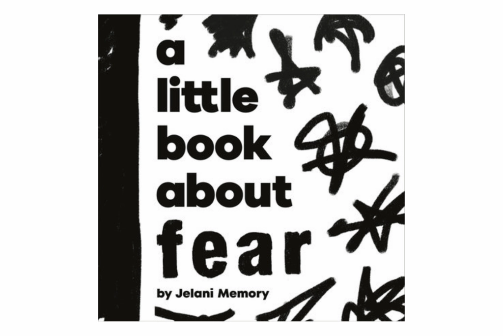 A Little Book About Fear [BOARD BOOK] Rainbow Creation