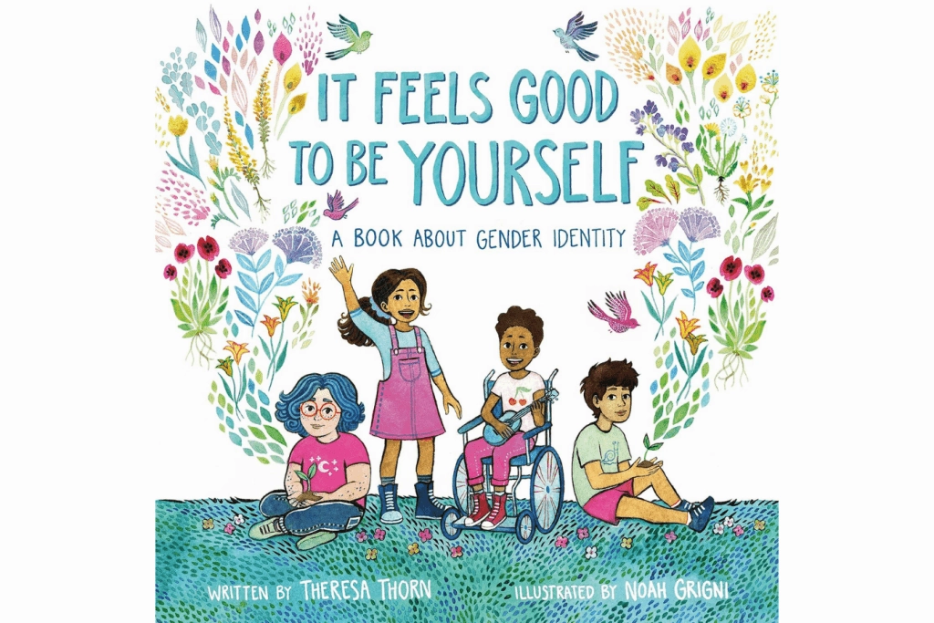 Record Break Value System It Feels Good to Be Yourself: A Book About Gender Identity by Theresa Thorn [Hardcover]