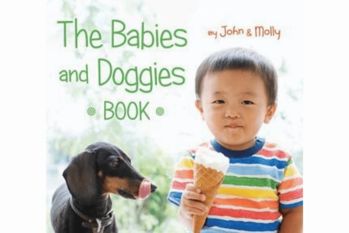 Renewable resource The Babies And Doggies Book by John Schindel & Molly Woodward