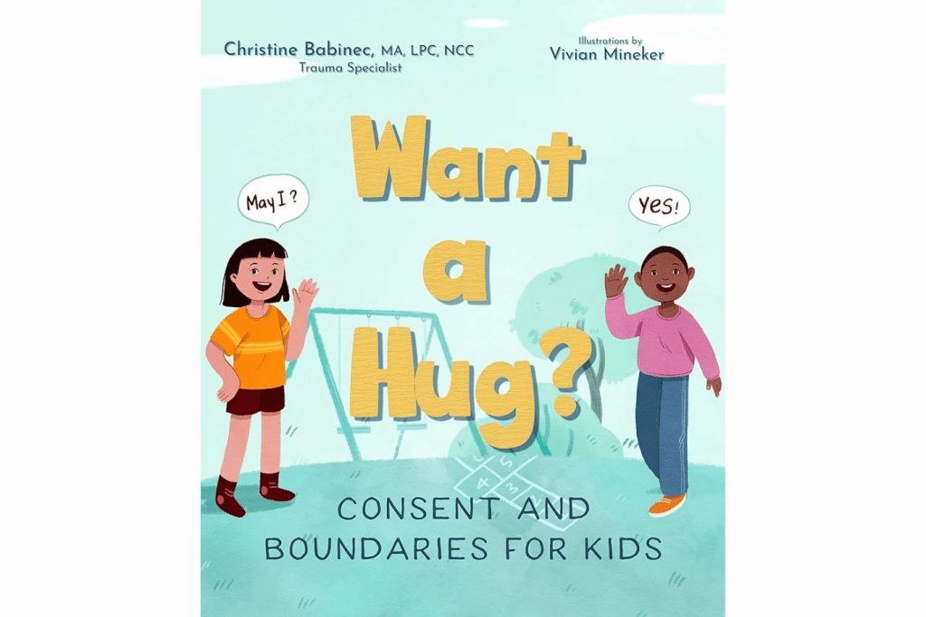 Want a Hug? Consent and Boundaries for Kids by Christine Babinec [Hardcover] Air Quality