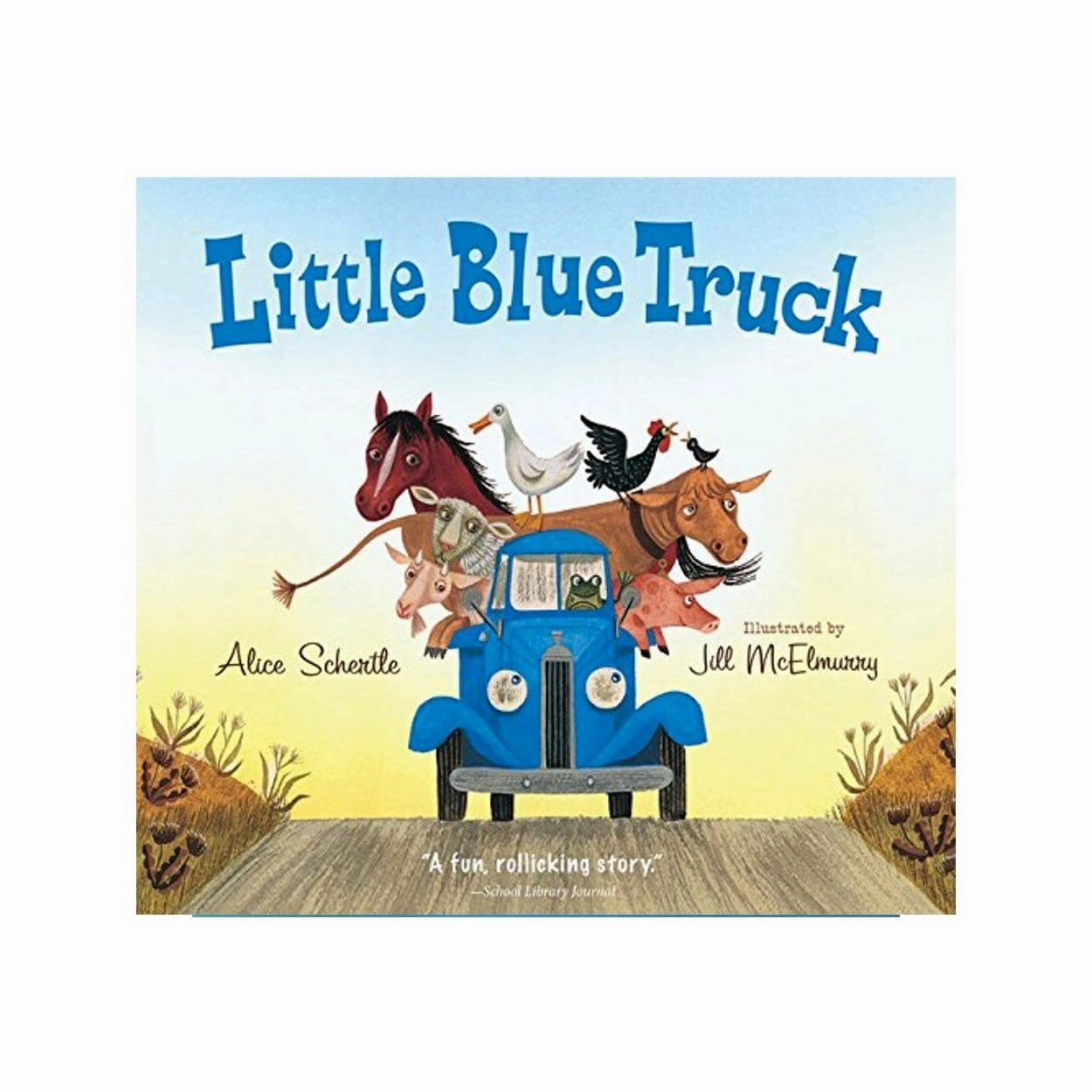 Experience Enhancement Little Blue Truck by Alice Schertle [Board book]