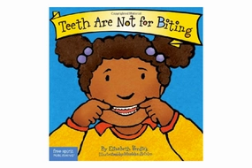Teeth Are Not For Biting by Elizabeth Verdick License Acquire Chemical Reaction