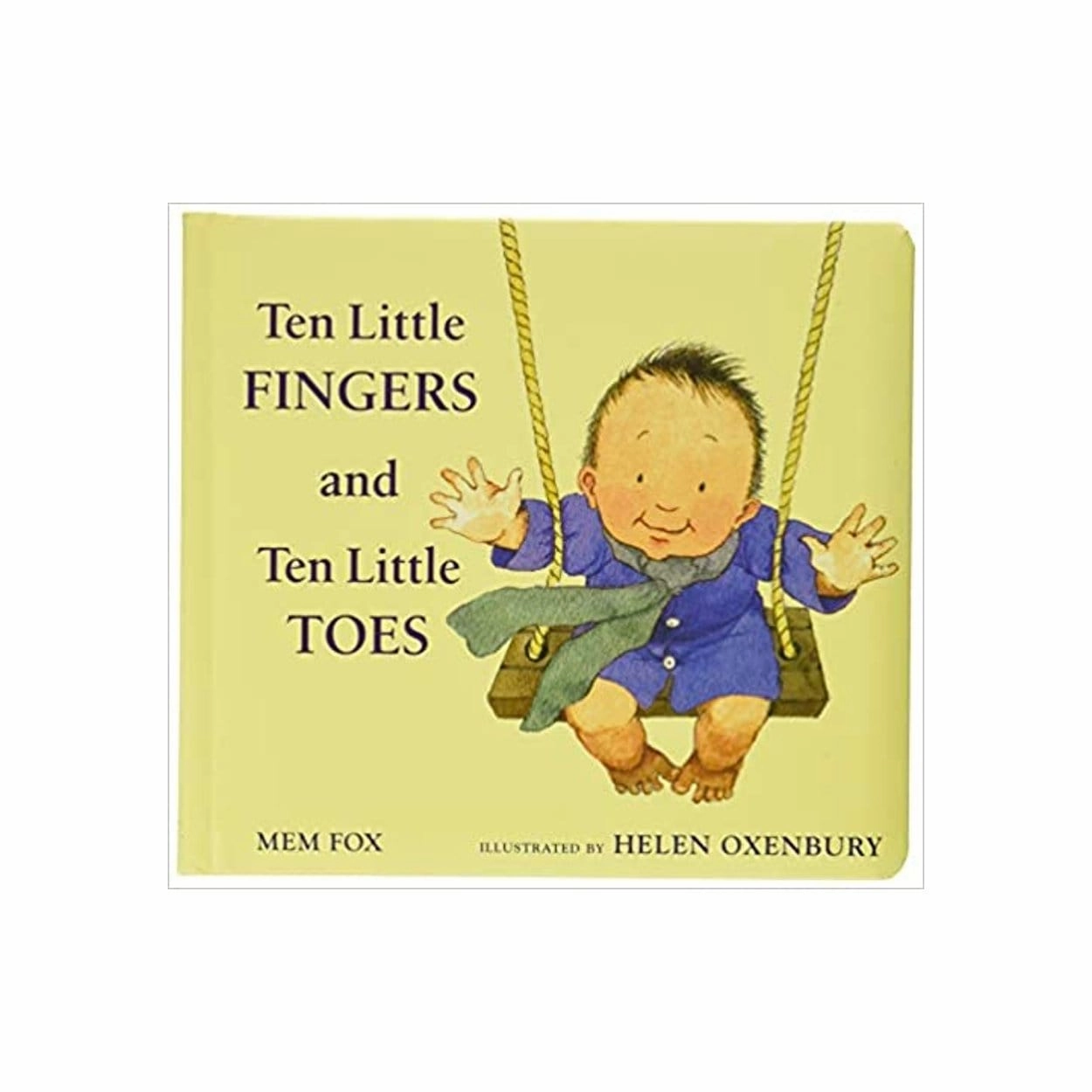 Ten Little Fingers and Ten Little Toes by Mem Fox Landmark Pass Self Esteem