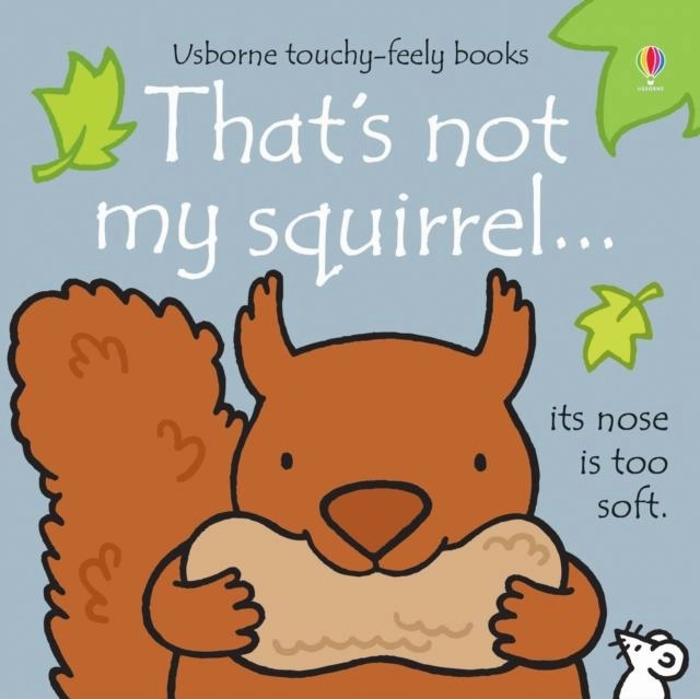 That's not my Squirrel Board Book Physics Law Standard Meet