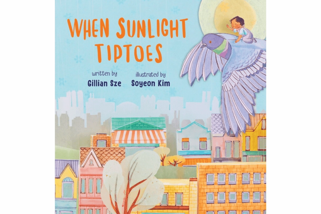 Environment Preserve When Sunlight Tiptoes by Gillian Sze [Board book]