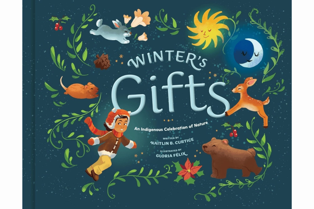 Winter's Gifts by Kaitlin B. Curtice [Hardcover] Color Recognition